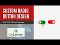 Custom Radio Button Tutorial HTML CSS JS