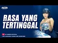 Download Lagu DJ FUNKOT RASA YANG TERTINGGAL ( COVER )|| BY DJ ANEZKA