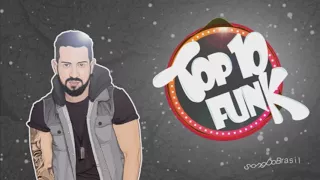 top 10 do funk