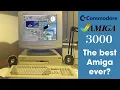 Amiga 3000 - The Best Amiga Ever