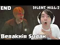Lagu Tamat Sudah, Thx James - Silent Hill 2 Indonesia (END)