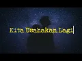 KITA USAHAKAN LAGI - BATAS SENJA // THIS IS POP PUNK