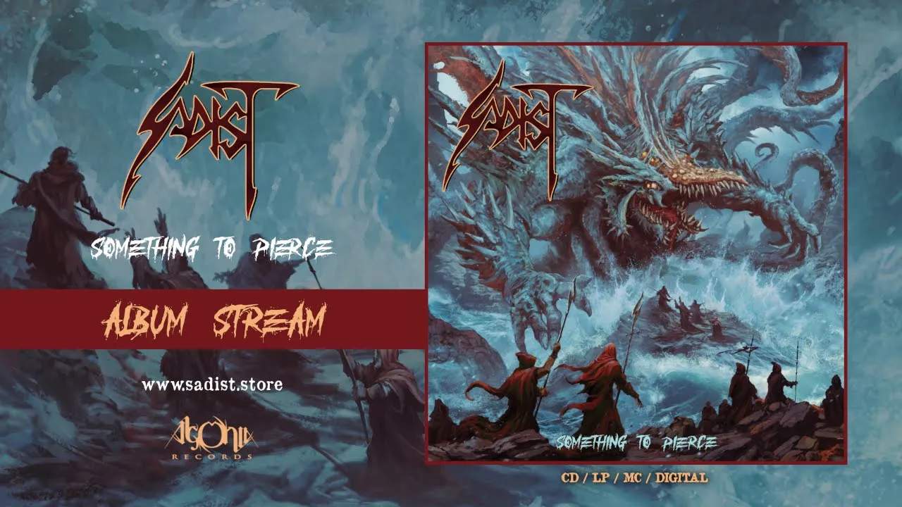 SADIST - Something To Pierce (Official Album Stream) SADIST - Something To Pierce (Official Album Stream)