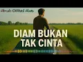 Lagu DIAM BUKAN TAK CINTA_PANCE PONDANG || COVER MIRACLE OFFICIAL MUSIC
