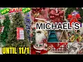 MICHAEL S CHRISTMAS UP TO 60 OFF TREE SALE UNTIL