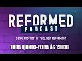Download Lagu REFORMED PODCAST #11 - Perguntas e respostas (parte 3)