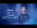 Download Lagu TÌNH DANG DỞ - ĐÌNH DŨNG | M/V - Tình yêu nào có đẹp khi dang dở