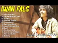 Download Lagu Best Of The Best Iwan Fals ~ Kumpulan Lagu Terbaik Iwan Fals ~ Iwan Fals Album Terbaik
