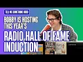 Tell Me Something Good Bobby will host the Radio Hall of Fame ceremony