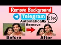 How to Remove Background How to remove background from photo with Telegram bot Hindi