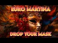 Lagu 🔊 EuroMartina - Drop Your Mask [Original Version 2023] (Officia Music Video) // ITALO DISCO / DANCE