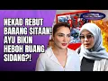 DRAMA BELUM USAI! AYU NGOTOT REBUT BARANG SITAAN, ASHANTY NAIK PITAM DI RUANG SIDANG?! - OSS