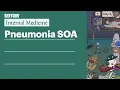 Pneumonia SOA Internal Medicine Sketchy Medical