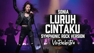 luruh cintaku sonia symphonic rock version cover by viorockestra