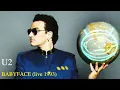 U2 BABYFACE live from the Zooropa tour 1993