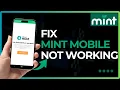How To Fix Mint Mobile Not Working
