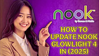 How To Update Nook Glowlight 4 2026 Step-by-Step Guide