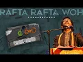 Download Lagu SHAHABAZ AMAN | TRIBUTE TO USTAD MEHDI HASSAN | RAFTA RAFTA | COVER | 2020