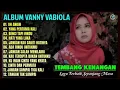 Download Lagu ALBUM VANNY VABIOLA || OH ANGIN - YANG PERTAMA KALI || Lagu Kenangan Terbaik Sepanjang Masa