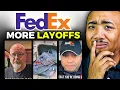 Fedex Just Fired Thousands of Employees Workers Shocked