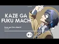 Download Lagu Bungou Stray Dogs Ending 2 full lyrics (ROM/ENG) - Kaze ga Fuku Machi by Luck Life
