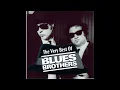 The Blues Brothers - Sweet home Chicago