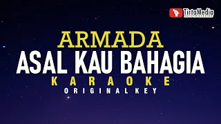 Download asal kau bahagia - armada (karaoke) MP3