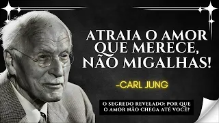Como Atrair um AMOR SAUDÁVEL e Duradouro – Carl Jung
