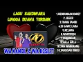Download Lagu LAGU TERBAIK WA KANCIL DAN WA KOSLET VERSI SANDIWARA LINGGA BUANA \