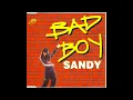 Download Lagu Sandy - Bad boy.(N-Rain Italomix)1995