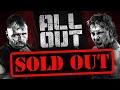 Why All Out Has Already Sold Out