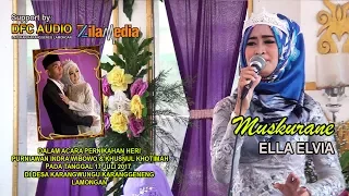Download MUSKURANE - ELLA ELVIA - OM. ARELA LIVE DESA KARANGWUNGU KARANGGENENG LAMONGAN MP3