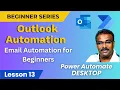 The EXACT Outlook Email Workflow with Power Automate Desktop - That Saves Hours Every Week