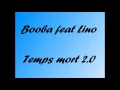 Booba ft Lino - Temps mort 2 0 Paroles