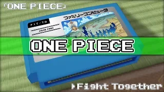 Download Fight Together/ONE PIECE 8bit MP3