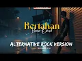 Lagu Rama Band - Bertahan | Cover Versi Rock Alternatif | By MVB