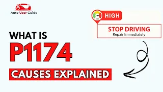 What is P1174 Engine Error Code Causes Explained