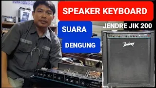 Download SERVIS SPEAKER MONITOR KEYBOARD @ JENDRE JIK 200 :: SUARA DENGUNG MP3