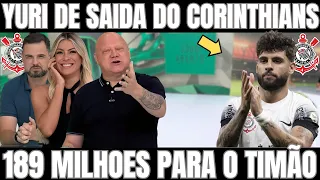JOGO ABERTO: CORINTHIANS PODE VENDER YURI ALBERTO/PROPOSTA 189 MILHOES/NOTICIAS DO CORINTHIANS HOJE
