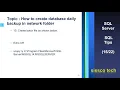 How to create sql server database daily backup in network folder