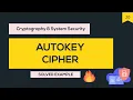 CSS Autokey cipher Example Cryptography CSS BTB Be The Best