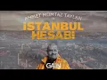 İstanbul Hesabı... Egemen Alper Koca