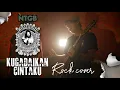 Download Lagu GOMBLOH - KUGADAIKAN CINTAKU | ROCK COVER by NICOVALENTZ