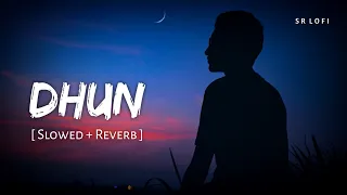 dhun slowed reverb arijit singh mithoon saiyaara sr lofi