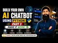Build Your Own AI Chatbot Using Python Part 3 Make It Work