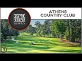 GSPro Course Flyover - Athens Country Club