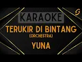 Download Lagu Yuna - Terukir Di Bintang (Orchestra) [Karaoke]