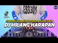 Download Lagu DJ HILANG HARAPAN X RUTINITAS RADONG REMIX VIRAL TIKTOK TERBARU 2024 | DJ SEBELUM GELAP KITA TERTAWA