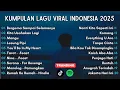 Lagu Top Hits Spotify Indonesia 2025 | Top Spotify Indonesia 2025 | Lagu Hits Spotify 2025 | Lagu Terbaru