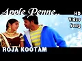Download Lagu Apple Penne Neeyaaro | Roja Kootam HD Video Song + HD Audio | Srikanth,Bhoomika | Bharatwaj